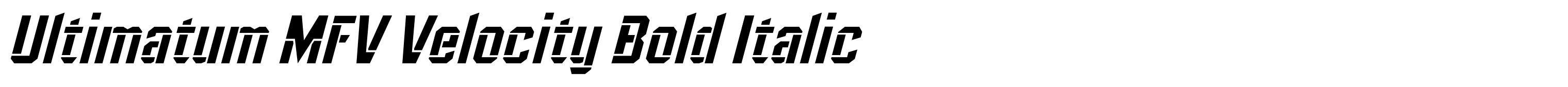 Ultimatum MFV Velocity Bold Italic